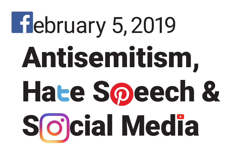 "Antisemitism, Hate Speech & Social Media"